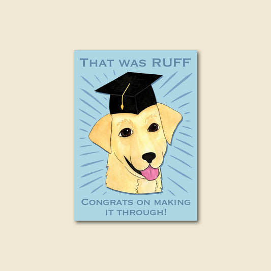 "Grad Dog" Funny Dog Graduation Greeting Card