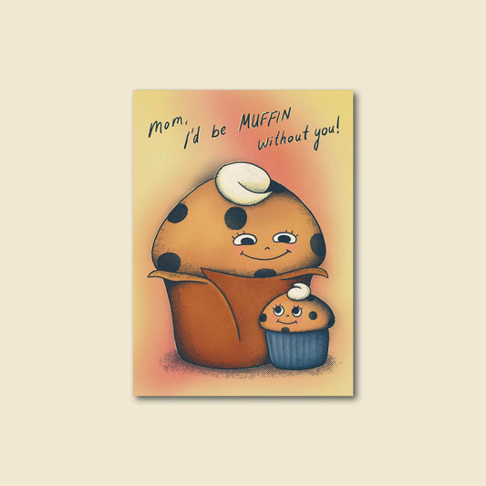 "Muffin Mom" Cute Baking Themed Greeting Card For Mom