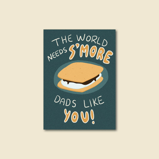 "S'more Dads" Pun Greeting Card For Dad
